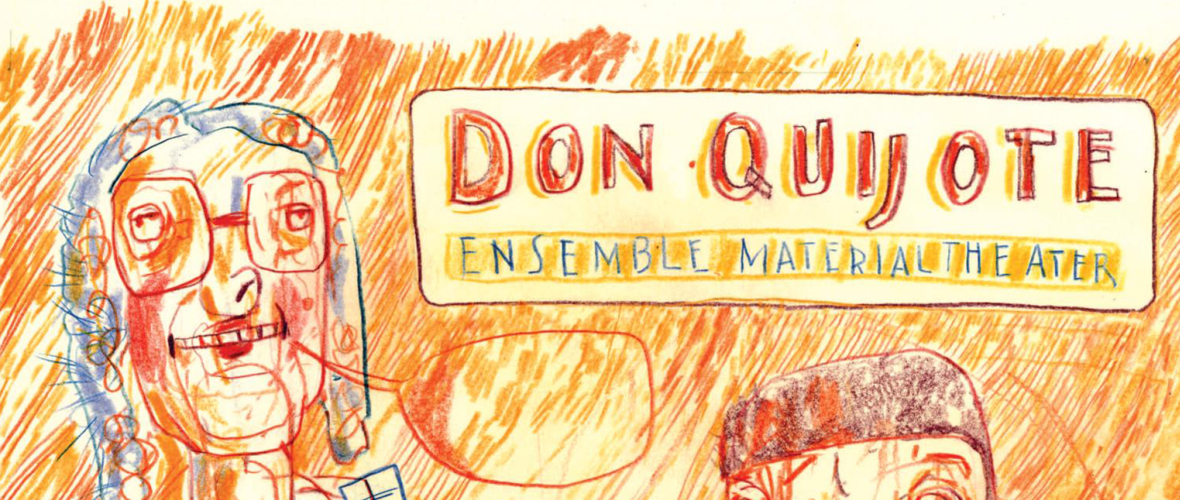 Don Quijote - Ensemble Materialtheater Don Quijote - Ensemble Materialtheater