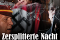 Filmplakat: „Zersplitterte Nacht"
